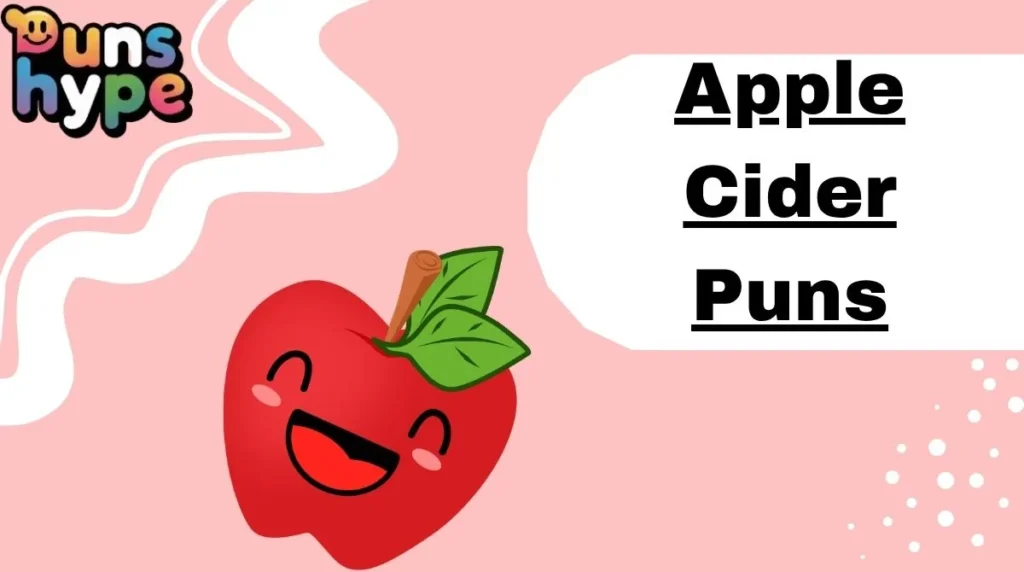 Apple Cider Puns