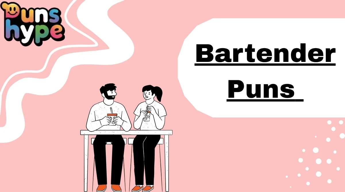 Bartender Puns