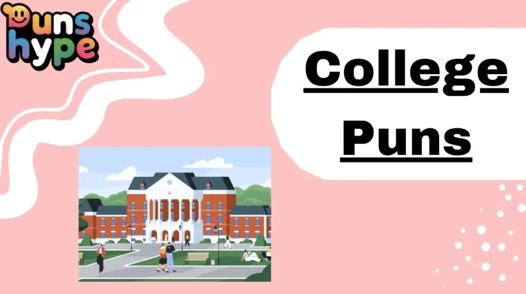 College Puns