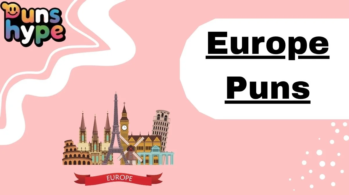 Europe Puns