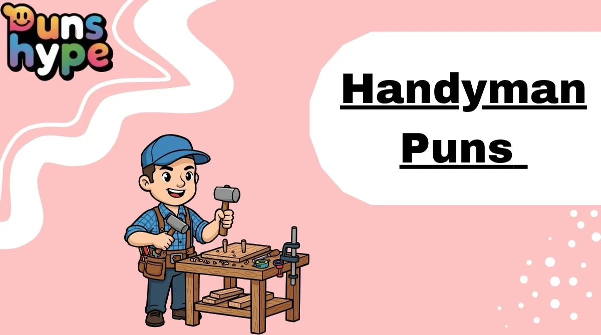 Handyman Puns