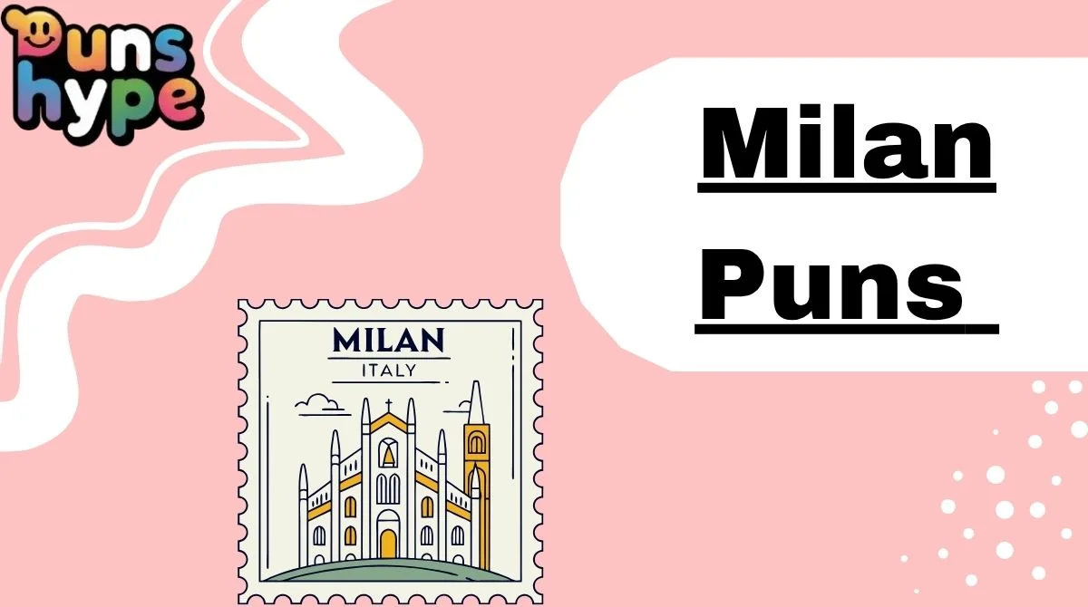 Milan Puns