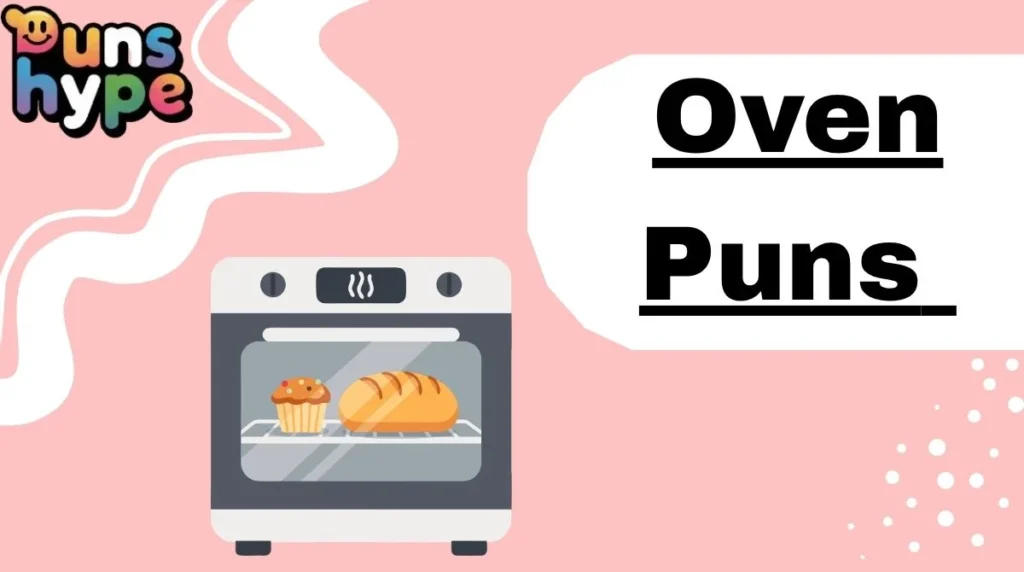 Oven Puns