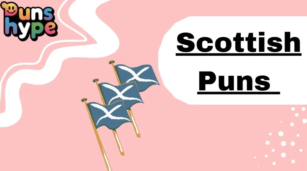 Scottish Puns
