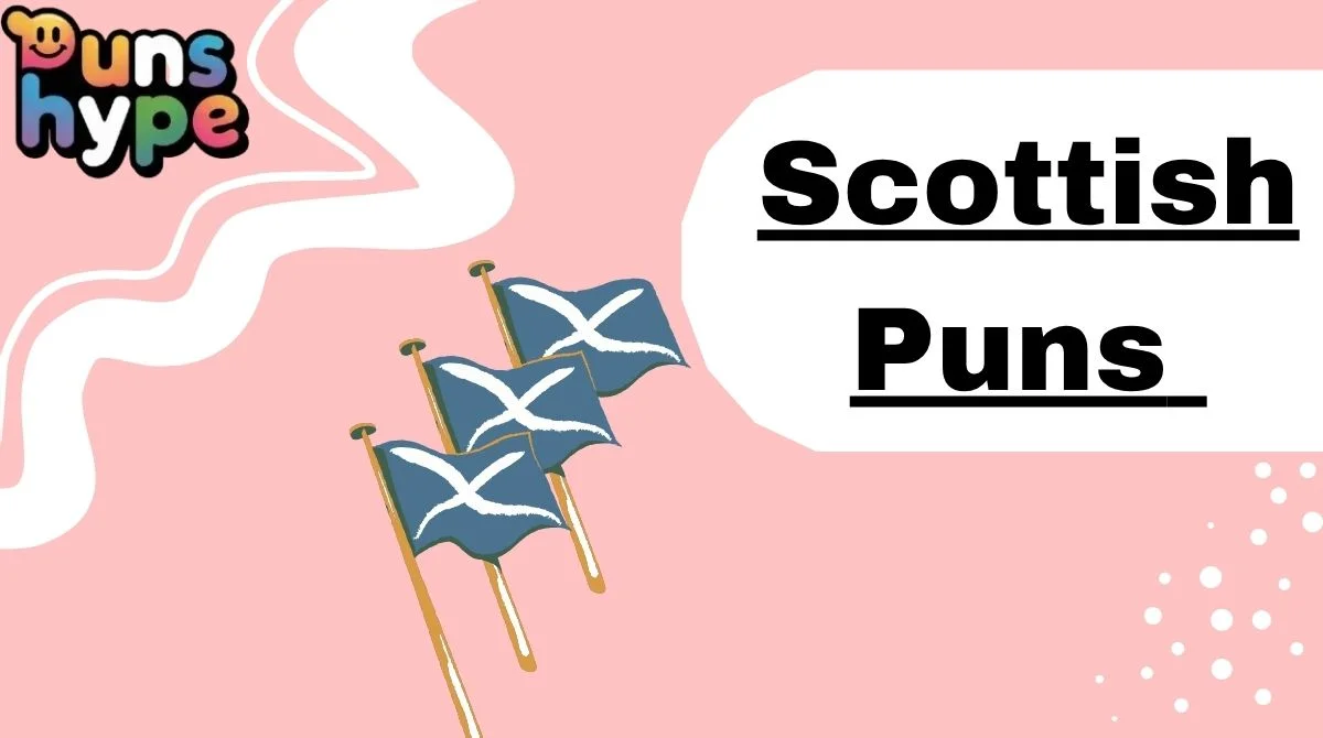 Scottish Puns
