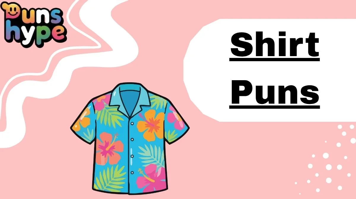 Shirt Puns