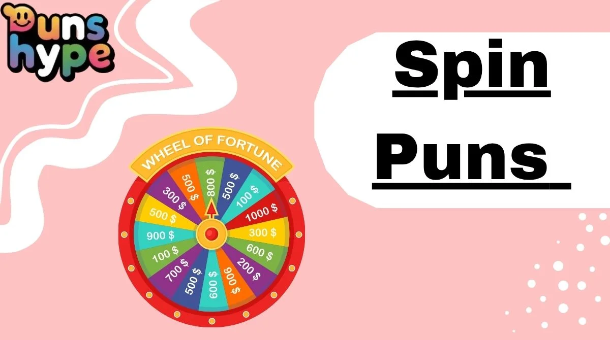 Spin Puns
