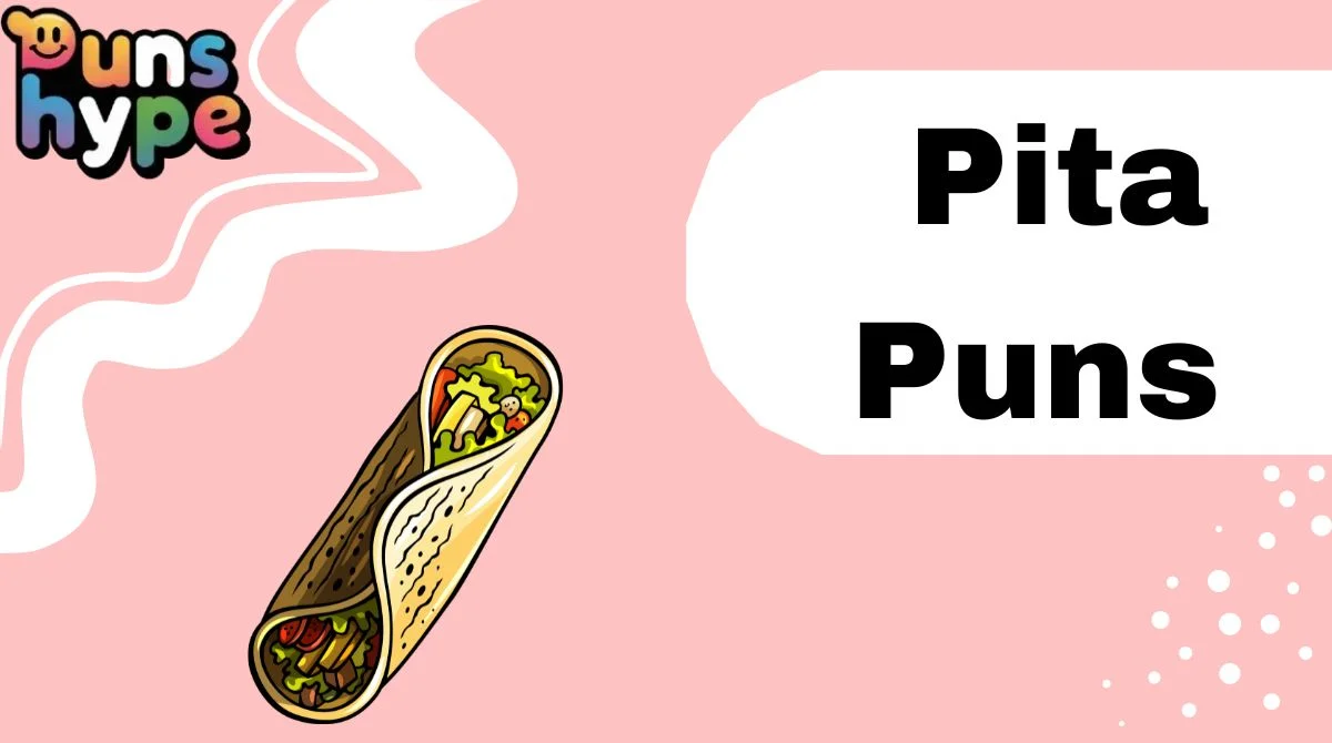 Pita Puns