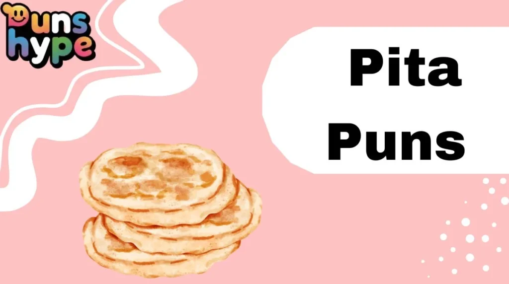 Pita Puns