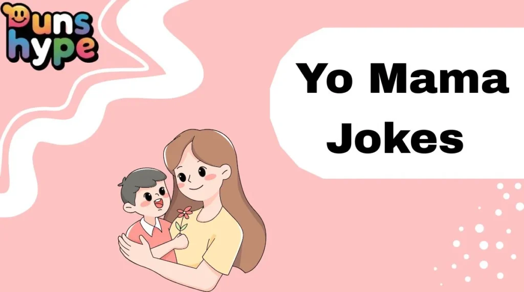 Yo Mama Jokes