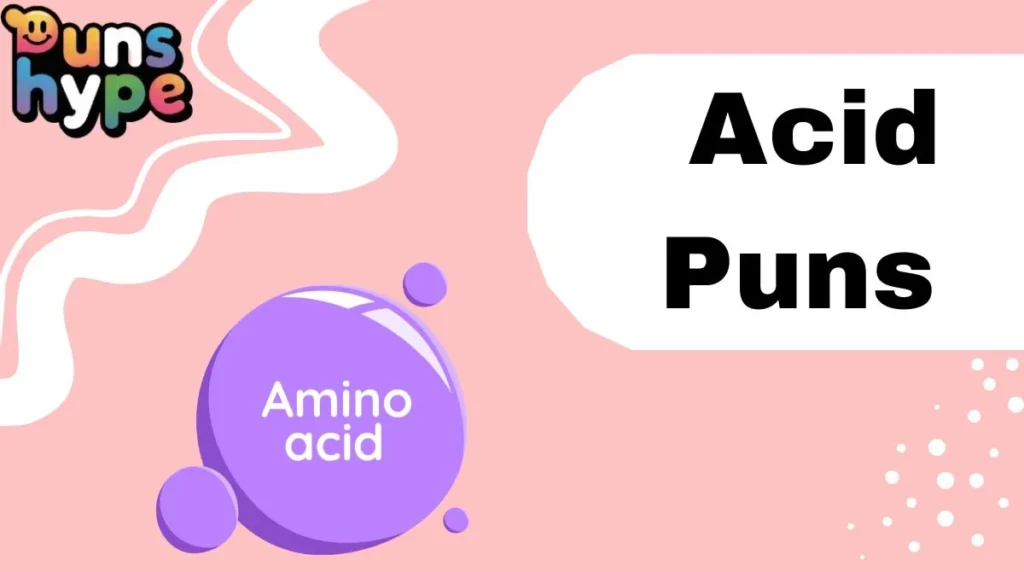 Acid Puns