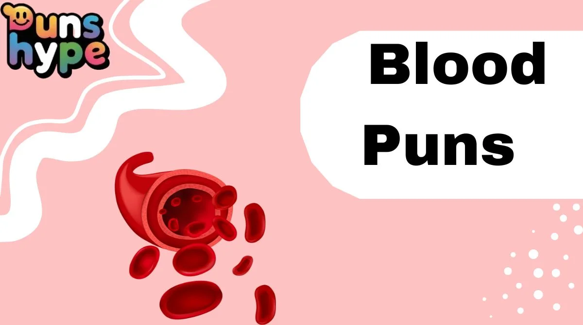 Blood Puns