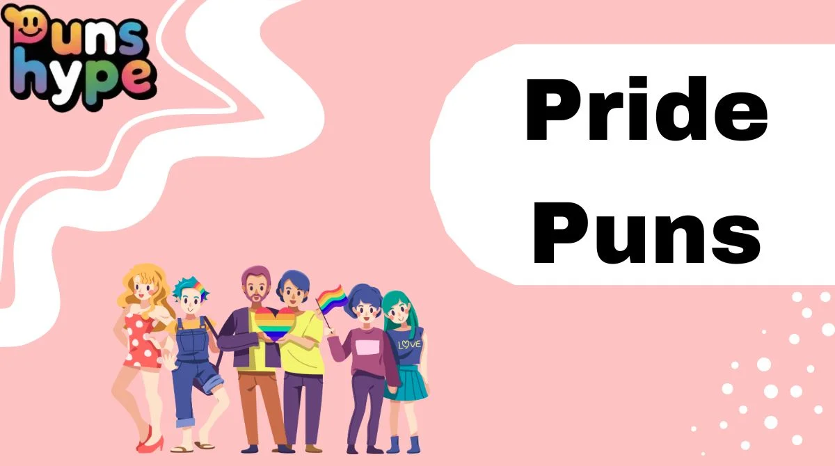 Pride Puns